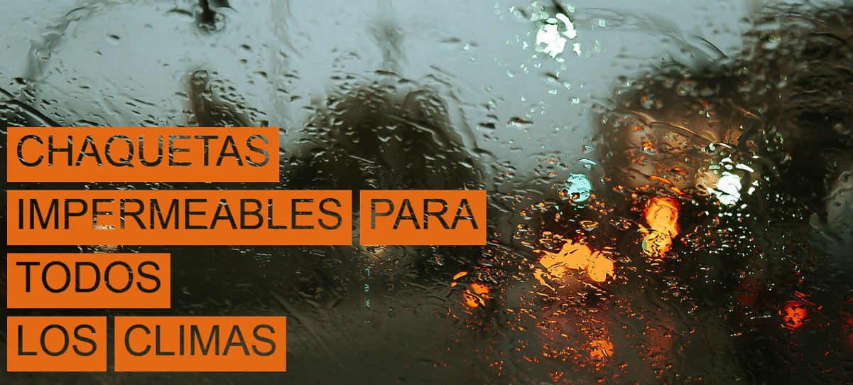 Escena callejera bajo la lluvia fotografiada a través de una ventana mojada. En el margen izquierdo de la imagen se encuentra el título "Chaquetas impermeables para todo tipo de clima" en letras perforadas con fondo naranja.